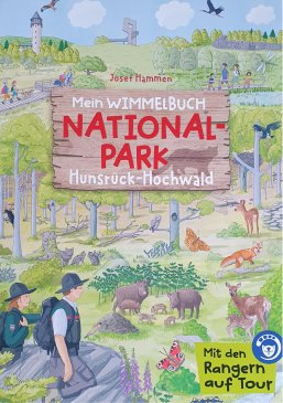 Wimmelbuch vom Nationalpark Hunsrück-Hochwald Wimmelbuch vom Nationalpark Hunsrück-Hochwald