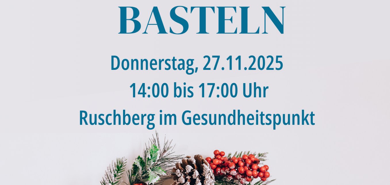 Plakat mit der Einladung zum Basteln mit der Gemeindeschwester plus in Ruschberg am 27.11.2025