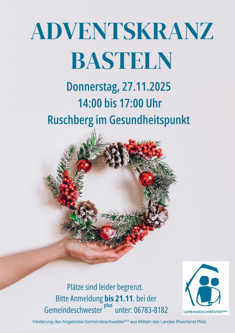 Basteln mit der Gemeindeschwester plus in Ruschberg Plakat mit der Einladung zum Basteln mit der Gemeindeschwester plus in Ruschberg am 27.11.2025