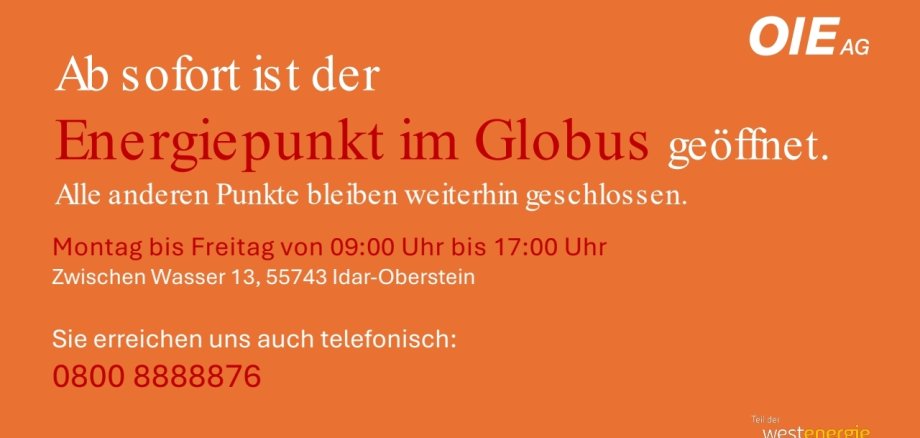 Energiepunkt im OIE Idar-Oberstein geöffnet. Mo bis Fr 9 -17 Uhr. Zwischen Wasser 13 in Idar-Oberstein