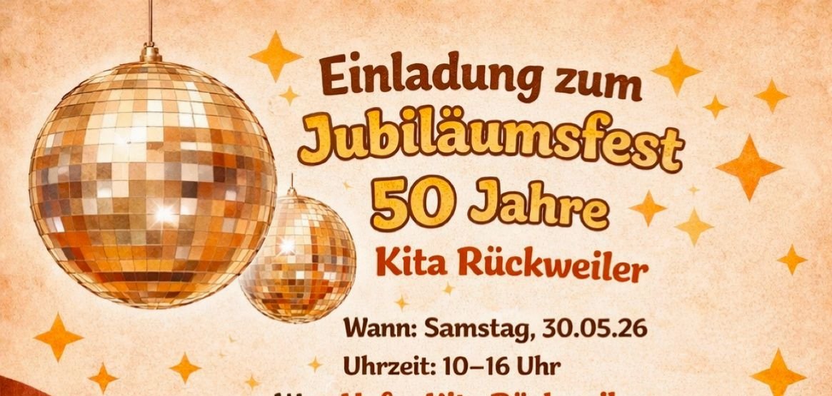 Plakat zum Jubiläumsfest Kita Rückweiler am 30.05.2026