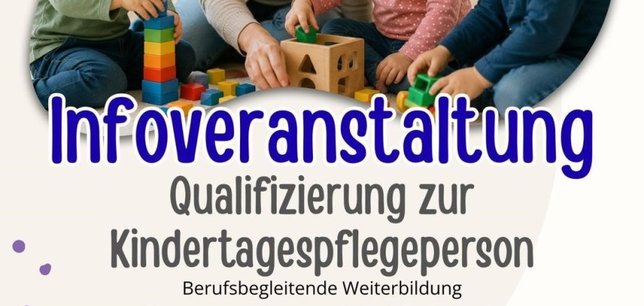 Infoveranstaltung Qualifizierung zur Kindertagespflegeperson am Donnerstag 18.06.2026 in Idar-Oberstein